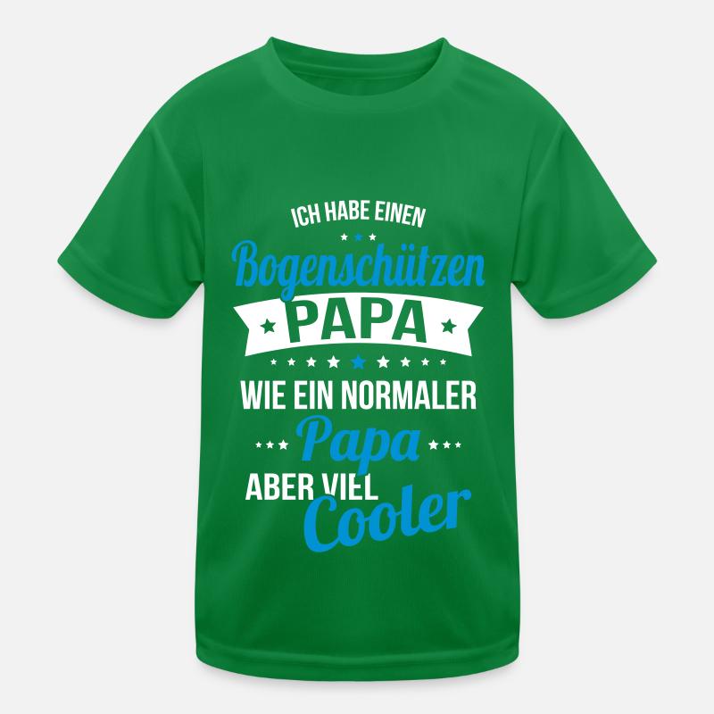 Ich habe einen Bogenschützen Papa wie normale Papa Kinder Funktions-T-Shirt