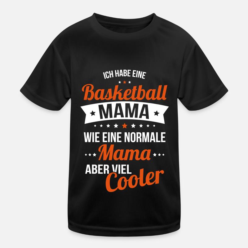 J’ai une maman basketteuse comme une maman normale T-shirt sport Enfant