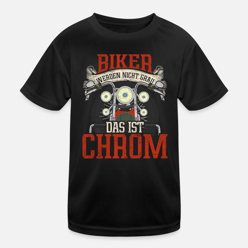 Biker werden nicht grau das ist Chrom Motorrad Kinder Funktions-T-Shirt