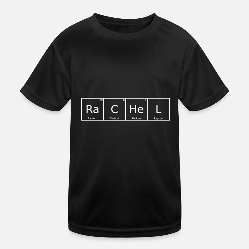 Rachel Surname First Name Chemistry Periodic Table Elements Kids Functional T-Shirt