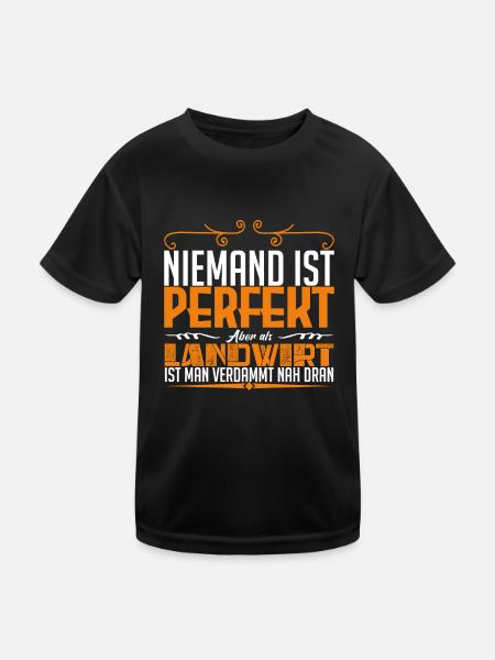 Niemand Ist Perfekt Aber Als Landwirt - Kinder Funktions-T-Shirt - Schwarz - Vorne