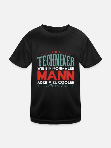 techniker | techniker aber viel cooler - Kinder Funktions-T-Shirt - Schwarz - Vorne