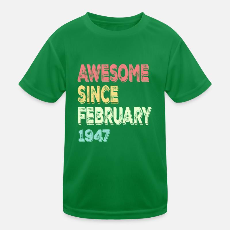 Awesome since March 1947 Kids Functional T-Shirt