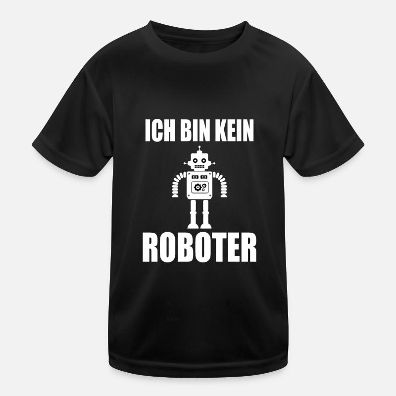 Ich bin kein Roboter Kinder Funktions-T-Shirt