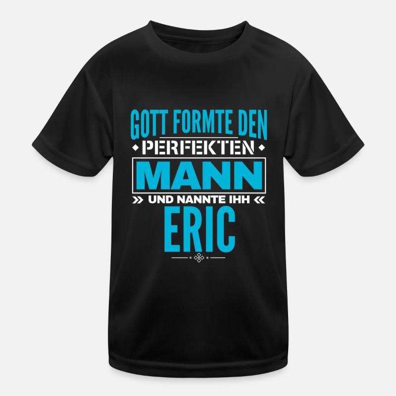 Eric Name Design Kinder Funktions-T-Shirt