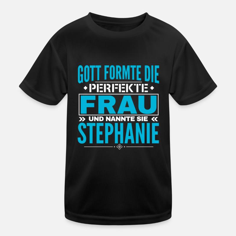 Stephanie Name Design Kinder Funktions-T-Shirt