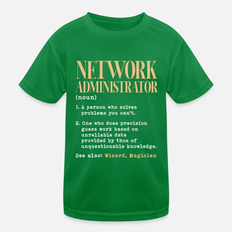 Network administrator Definition Kids Functional T-Shirt