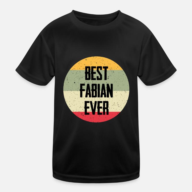 Le meilleur Fabian de tous les temps T-shirt sport Enfant