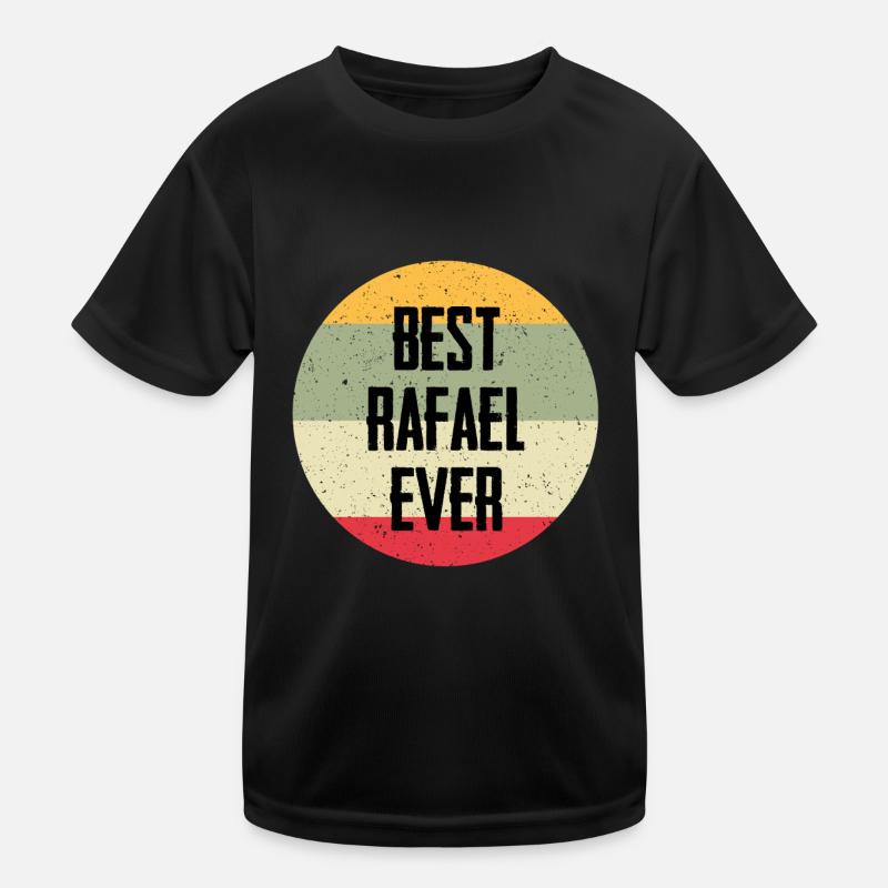 Best Rafael Ever Kinder Funktions-T-Shirt