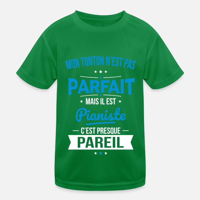 Mon tonton n'est pas parfait - Pianiste T-shirt sport Enfant