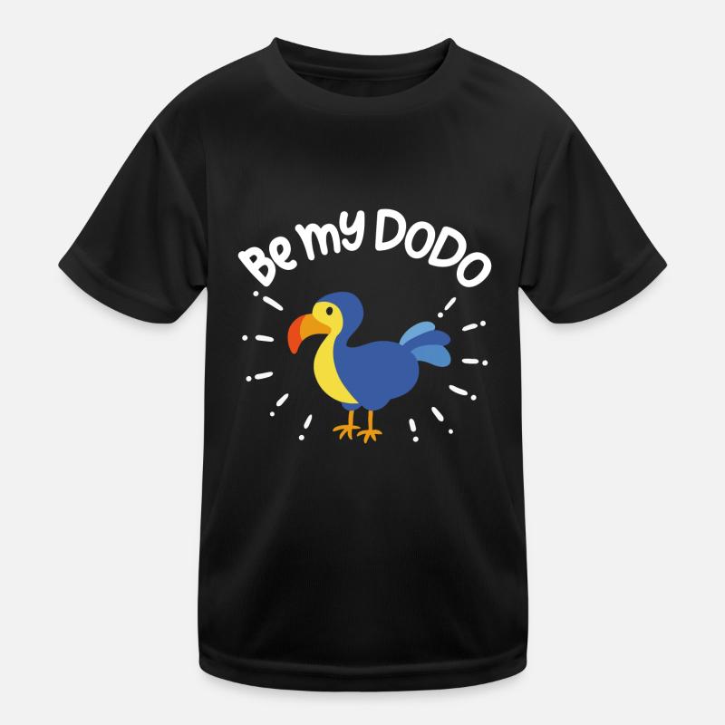Sei mein Dodo | ich liebe Dodos Kinder Funktions-T-Shirt