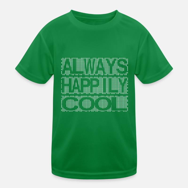 always happily cool Kinder Funktions-T-Shirt