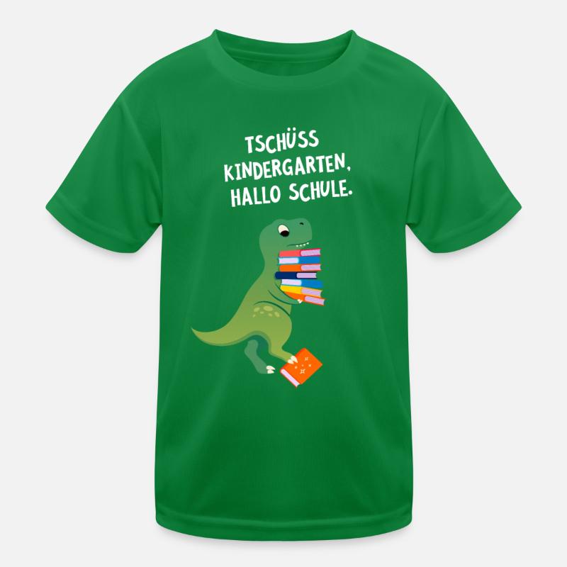 Tschüss Kindergarten, Hallo Schule. Dinosaurier Kinder Funktions-T-Shirt
