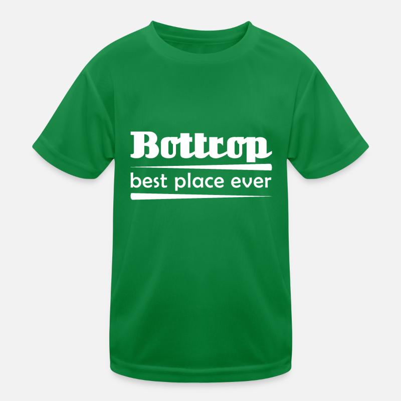 Bottrop - Stadt best place ever Kinder Funktions-T-Shirt