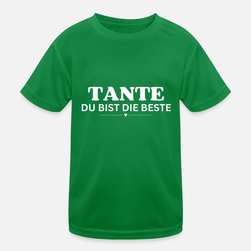 Tante du bist die beste Kinder Funktions-T-Shirt