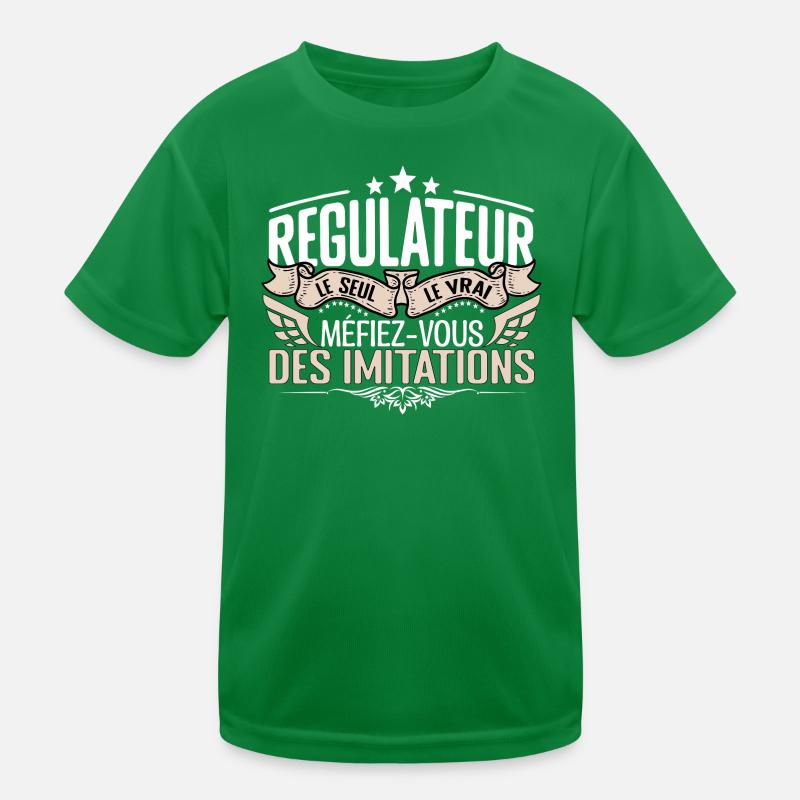 Régulateur le seul Régulateur le vrai Régulateur T-shirt sport Enfant