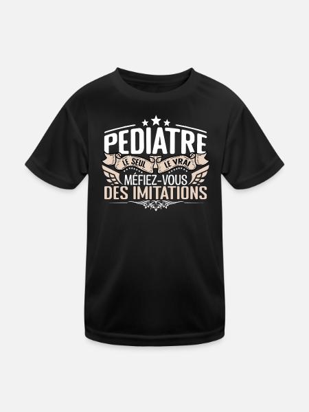 Pédiatre le seul Pédiatre le vrai Pédiatre - T-shirt sport Enfant - noir - Devant