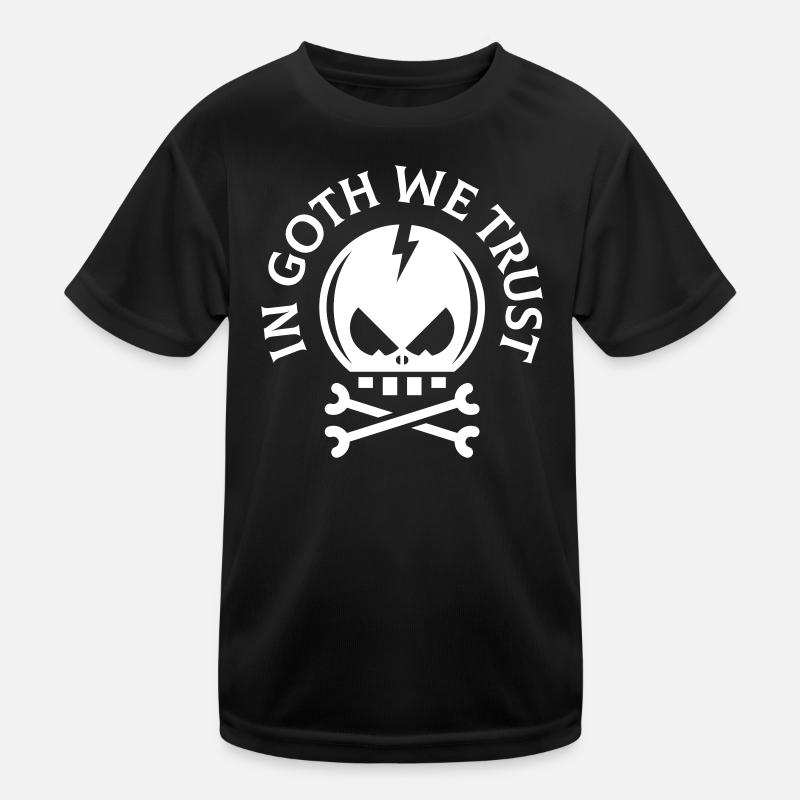 In Goth We Trust (Gothic / Totenkopf / Schädel) Kinder Funktions-T-Shirt