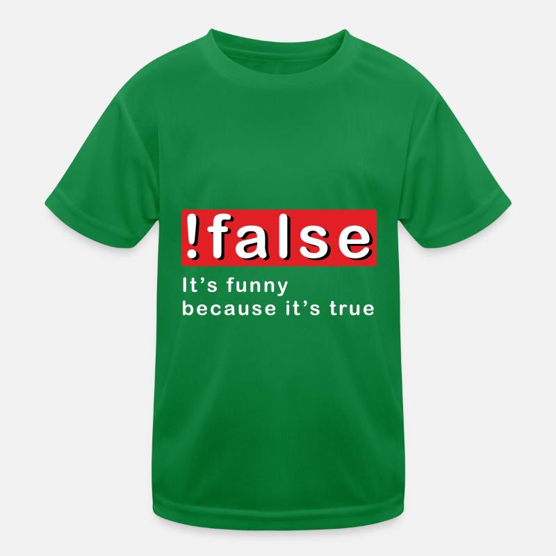 False Programmieren Kinder Funktions-T-Shirt