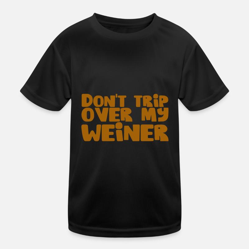 Ne trébuchez pas sur mon Weiner 3 T-shirt sport Enfant