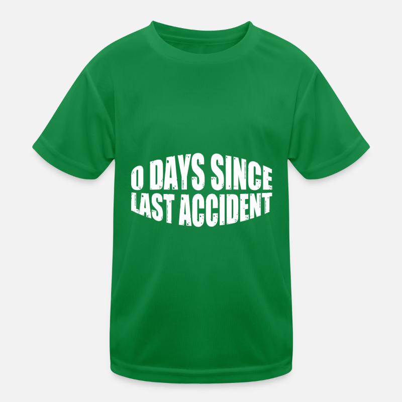 0 Days Since Last Accident 16 Kids Functional T-Shirt