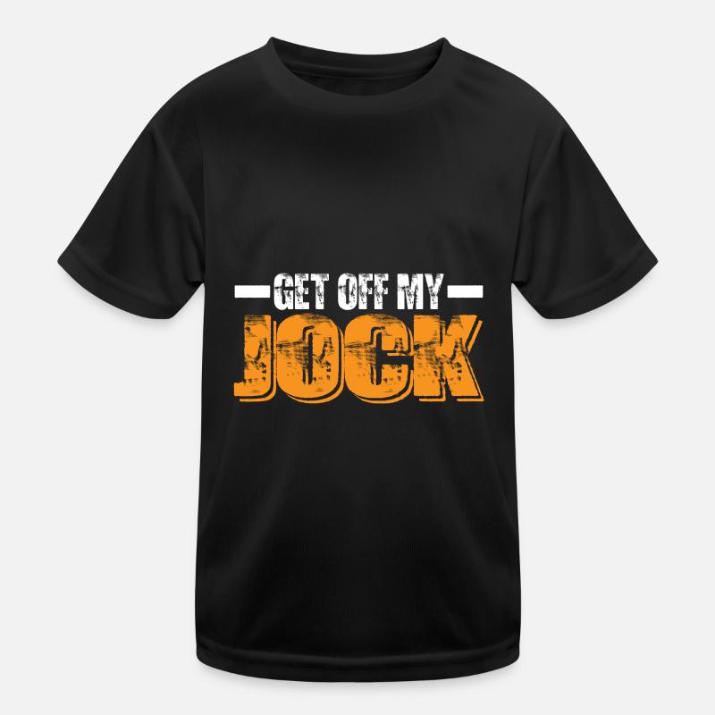 Get Off My Jock 7 Kids Functional T-Shirt