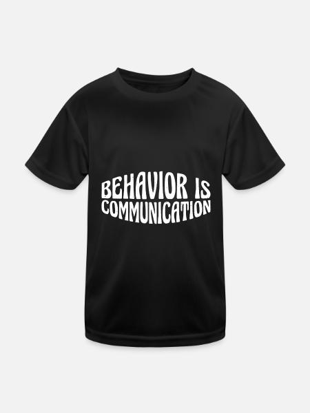 Behavior Is Communication 22 - Kids Functional T-Shirt - black - Front