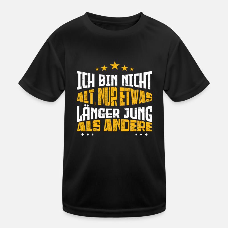 Ich bin nicht alt Kinder Funktions-T-Shirt