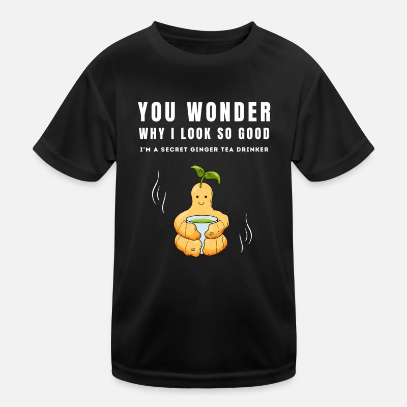 I'M A SECRET GINGER TEA DRINKER Ingwertee Ingwer Kids Functional T-Shirt