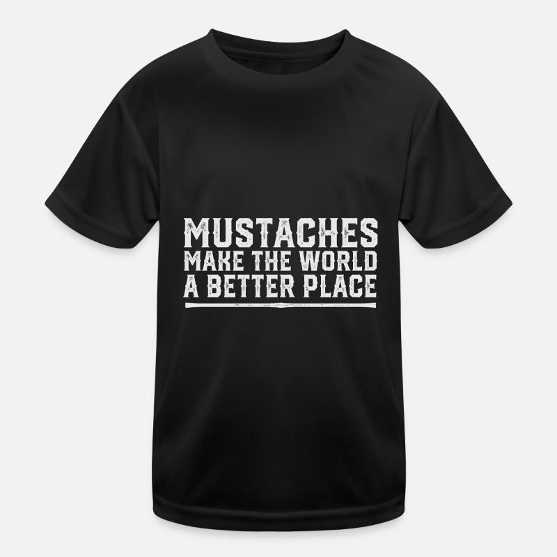 Funny Pogonophile Mustaches Make The World A Kids Functional T-Shirt