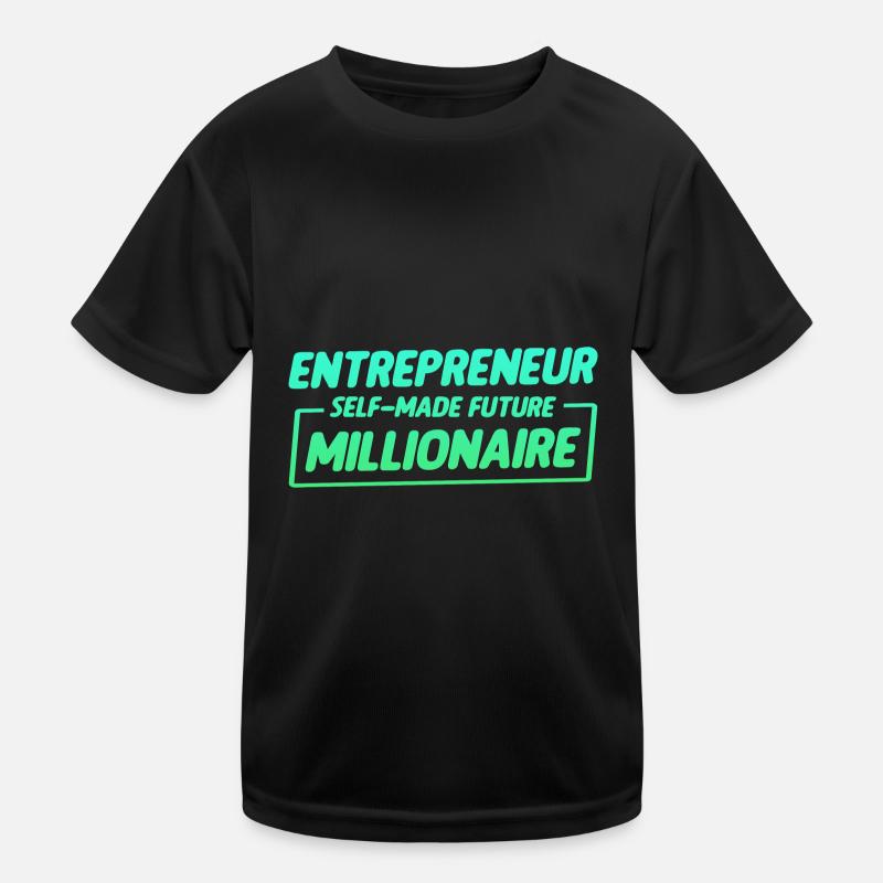 Entrepreneur Self-Made Future Millionaire 2 T-shirt sport Enfant