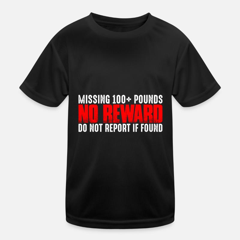 Missing 100+ Pounds, No Reward, Do Not Report 4 Kids Functional T-Shirt