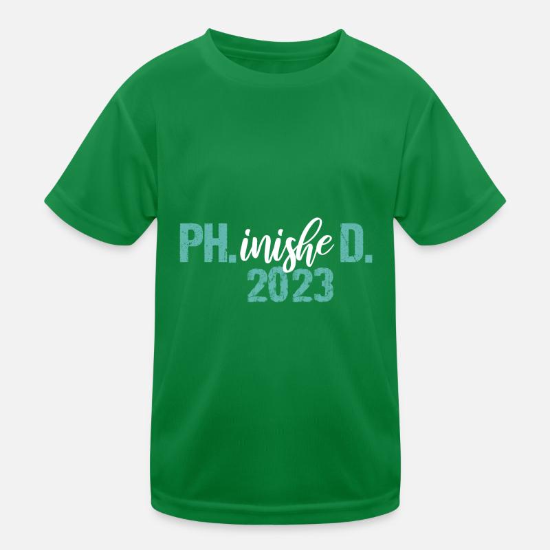 Doktor 2023 Abschluss Philister Dissertation Phd Kinder Funktions-T-Shirt