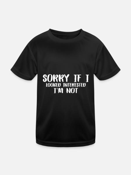 Désolé si j’avais l’air intéressé, je n’ai pas 18 ans - T-shirt sport Enfant - noir - Devant