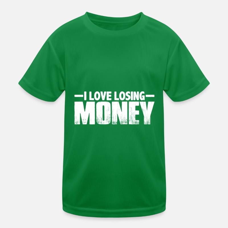 J’aime perdre de l’argent 8 T-shirt sport Enfant
