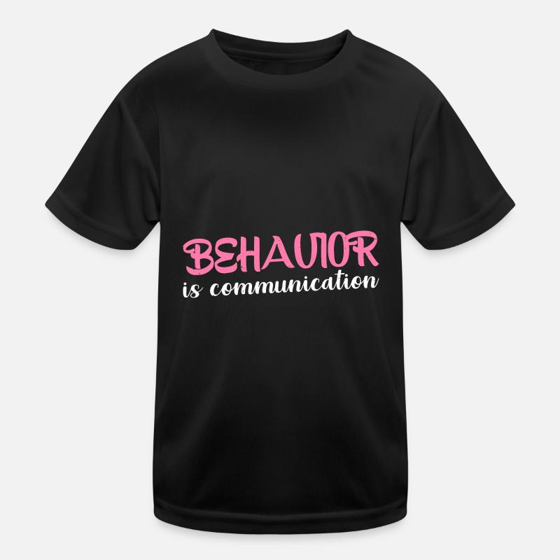 Behavior Is Communication 17 Kids Functional T-Shirt