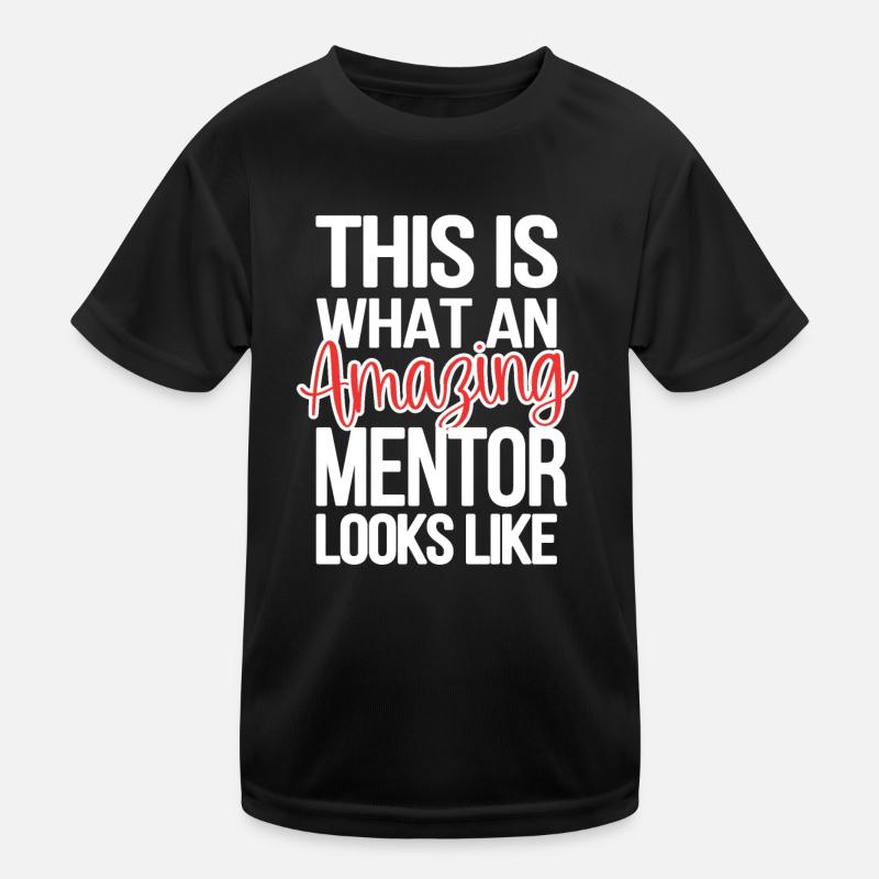 Persönlicher Mentor Stolzer Mentor Wertschätzung Kinder Funktions-T-Shirt