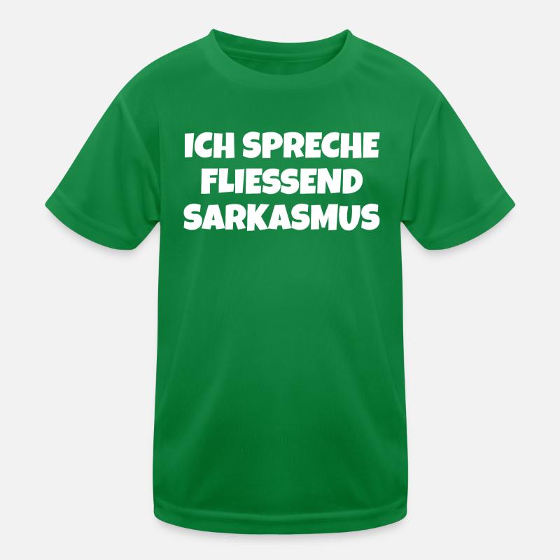 Sarkasmus Spruch Kinder Funktions-T-Shirt