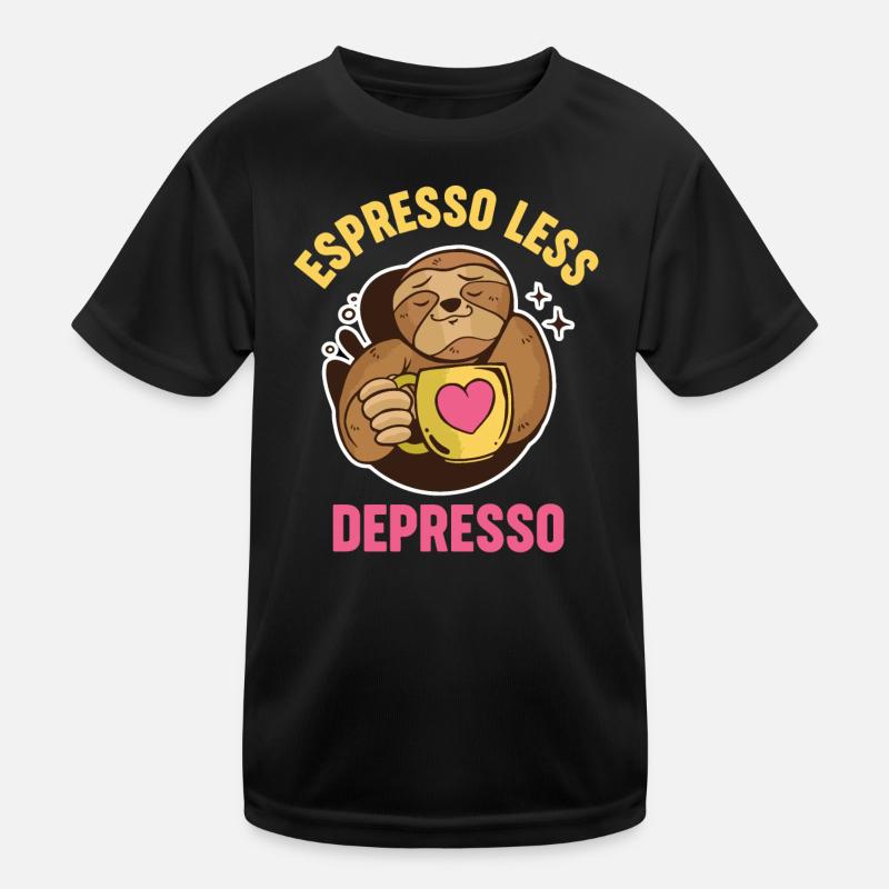 Espresso Less Depresso Depressed Coffee Kids Functional T-Shirt