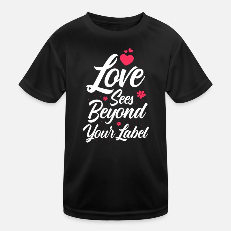 Neurodiverse Ehe jenseits Ihres Etiketts Kinder Funktions-T-Shirt