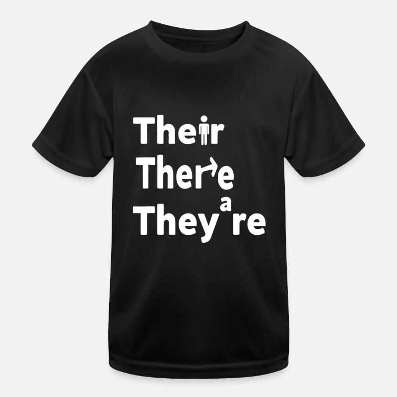 Da sind sie, englische Grammatik Kinder Funktions-T-Shirt