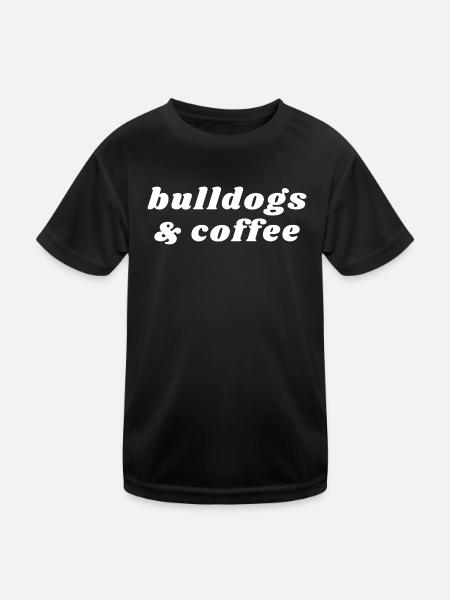 Bulldoggen und Kaffee - Koffein - Kinder Funktions-T-Shirt - Schwarz - Vorne