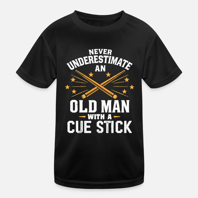 Unterschätze niemals einen alten Mann mit einem Queue Kinder Funktions-T-Shirt