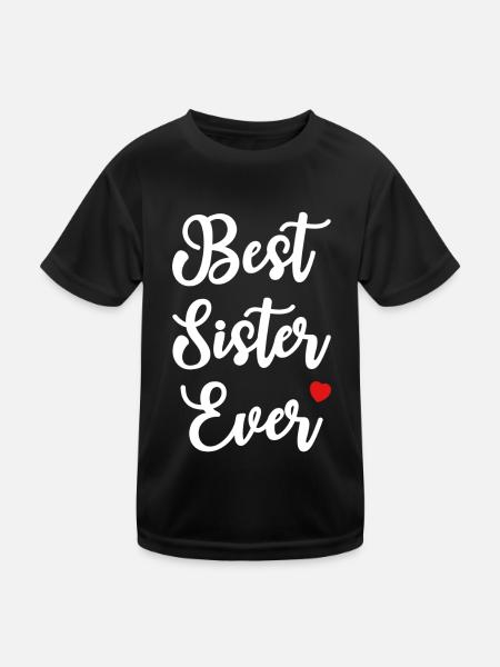 Best Sister Ever Heart Dear Sister - Kids Functional T-Shirt - black - Front