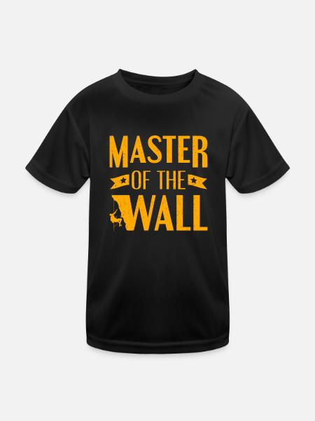 Climbing Master Of The Wall Climber Rock Climbing - Kinder Funktions-T-Shirt - Schwarz - Vorne