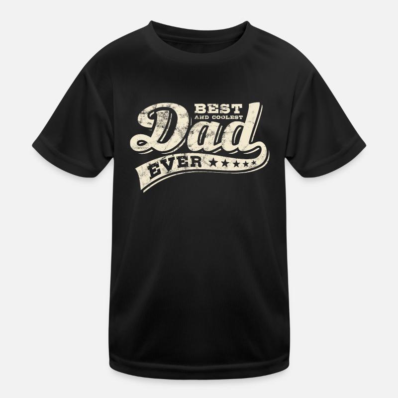 Best Dad Ever - Bester Papa - Vatertag Kinder Funktions-T-Shirt