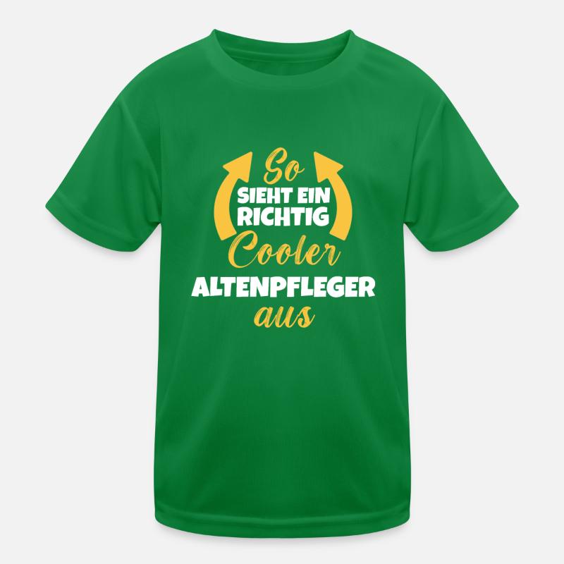 So Sieht Ein Richtig Cooler Altenpfleger aus Kinder Funktions-T-Shirt