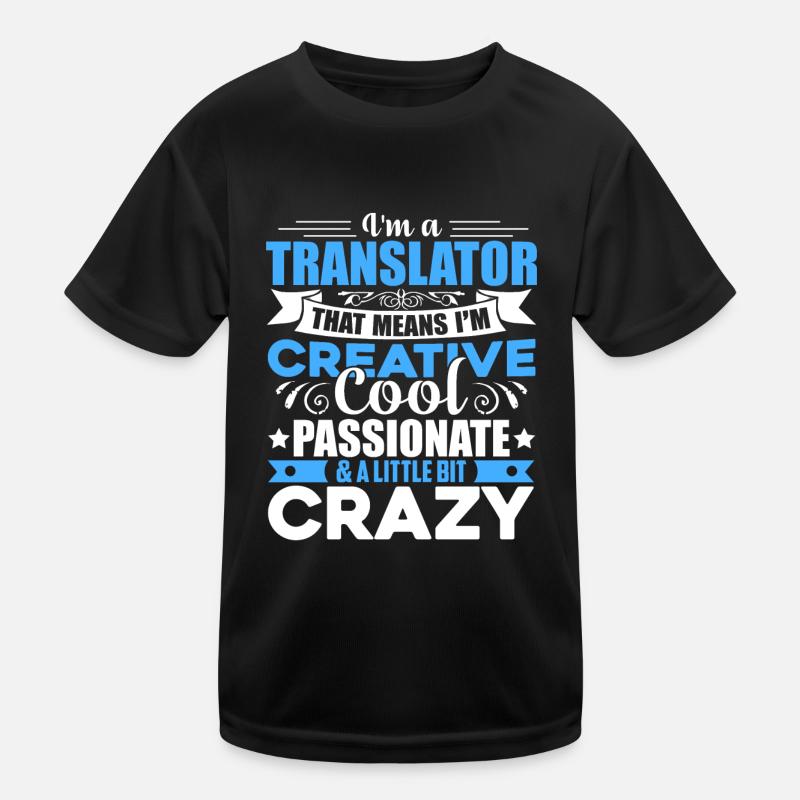Traductrice Je suis traductrice T-shirt sport Enfant