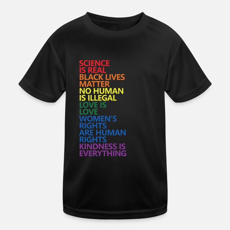 Science Is Real Black Lives Matter LGBT Pride BLM Kinder Funktions-T-Shirt