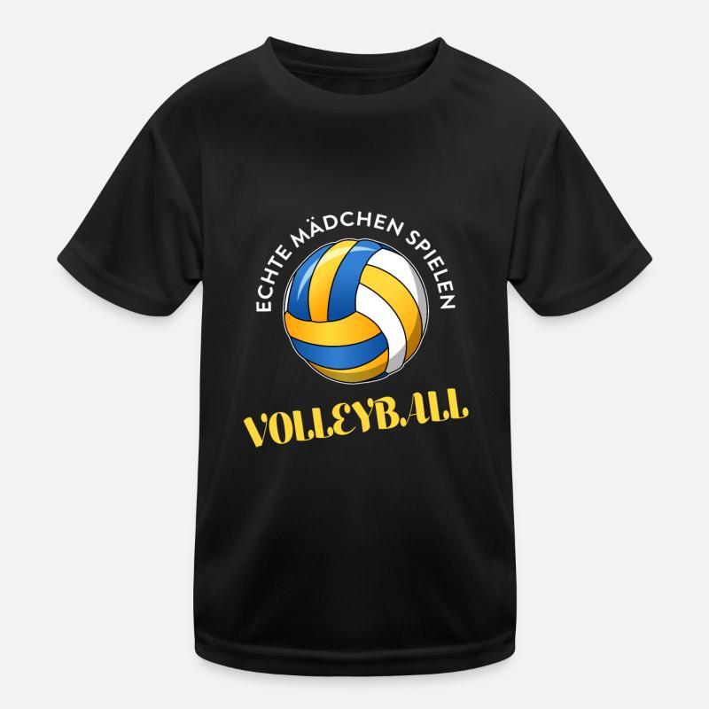 Echte Mädchen spielen Volleyball Kinder Funktions-T-Shirt
